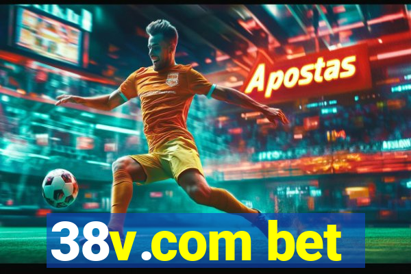 38v.com bet